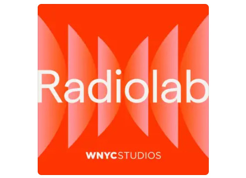 Radiolab Science Podcast